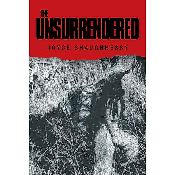 The Unsurrendered, Joyce Shaughnessy