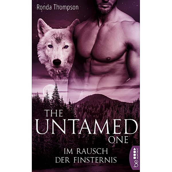 The Untamed One - Im Rausch der Finsternis / Wild Wulfs of London Bd.2, Ronda Thompson