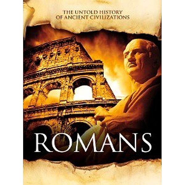 The Untold History of Ancient Civilizations: Romans, Mason Crest