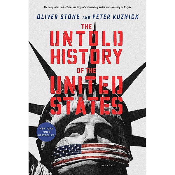 The Untold History of the United States, Peter Kuznick, Oliver Stone