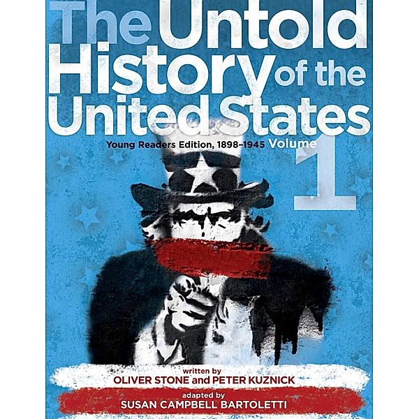 The Untold History of the United States, Volume 1, Oliver Stone, Peter Kuznick