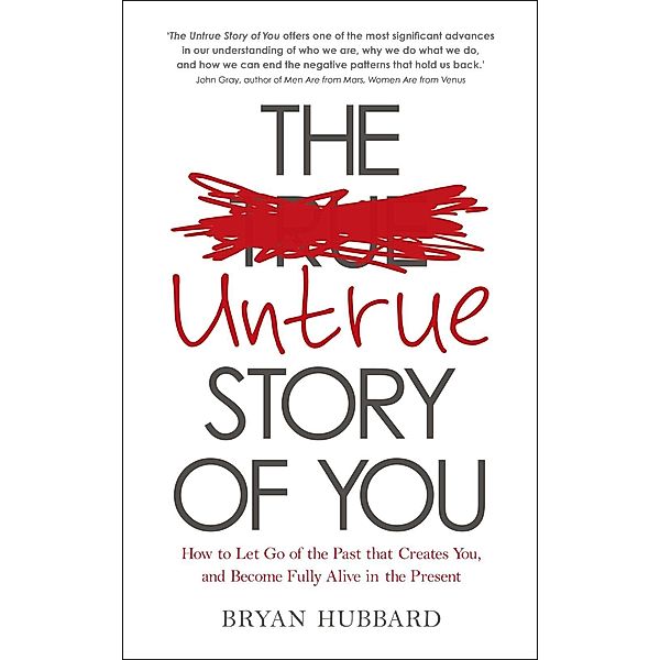 The Untrue Story of You, Bryan Hubbard