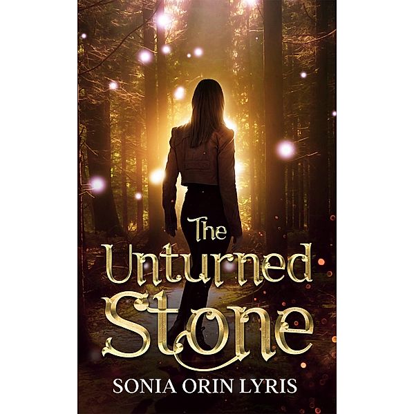 The Unturned Stone, Sonia Orin Lyris