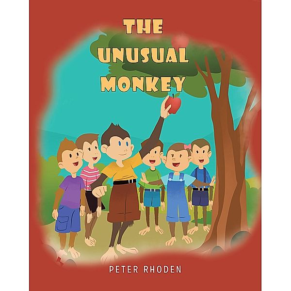 The Unusual Monkey, Peter Rhoden