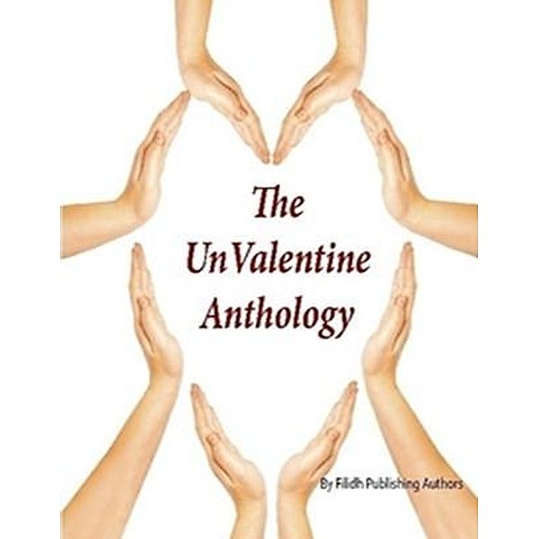The UnValentine Anthology, Filidh Publishing Authors