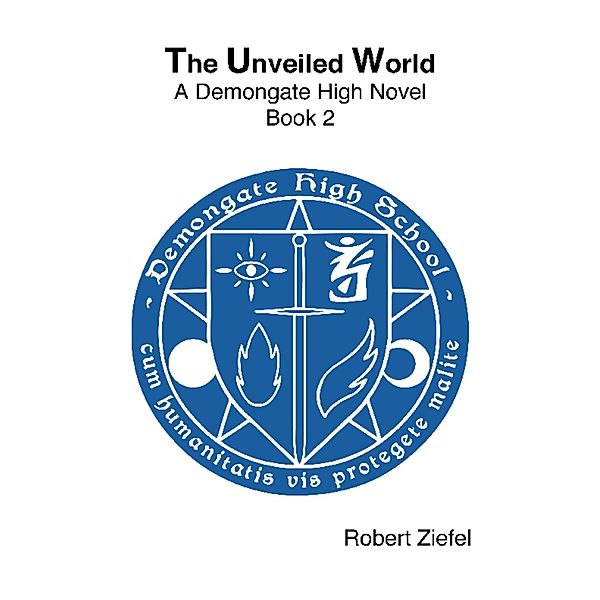 The Unveiled World, Robert Ziefel