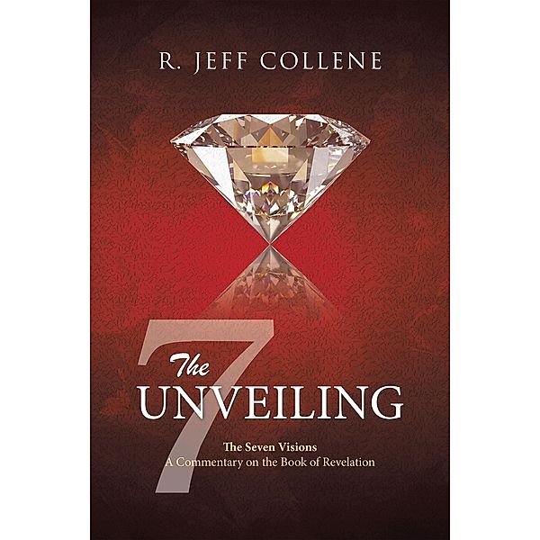 The Unveiling, R. Jeff Collene