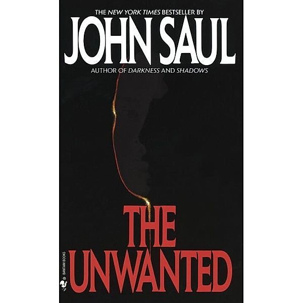 The Unwanted, John Saul