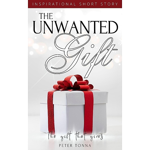 The Unwanted Gift, Peter Tonna