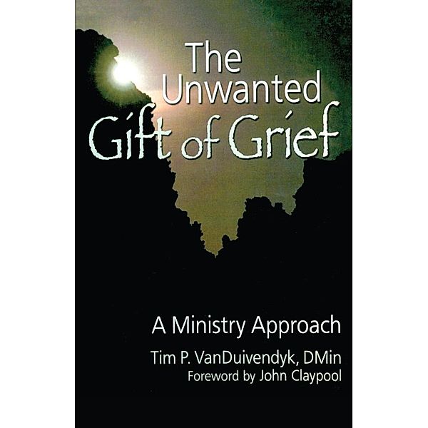 The Unwanted Gift of Grief, Tim P van Duivendyk