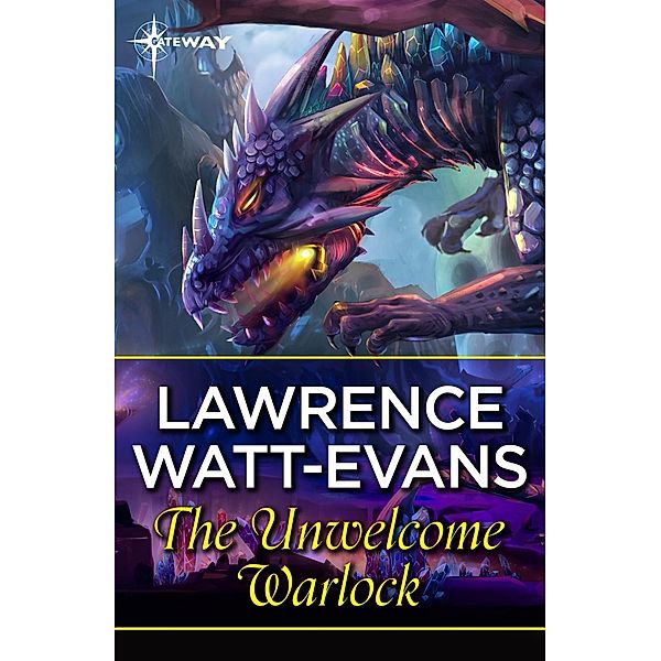 The Unwelcome Warlock / Legend of Ethshar, Lawrence Watt-Evans