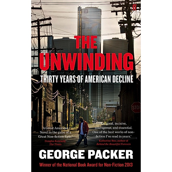 The Unwinding, George Packer