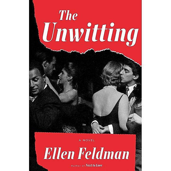 The Unwitting, Ellen Feldman