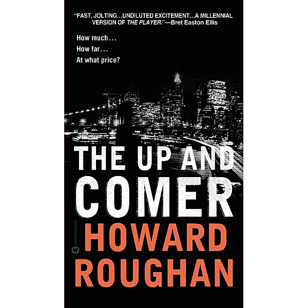 The Up and Comer, Howard Roughan