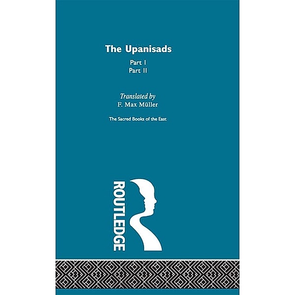 The Upanisads, F. Max Muller
