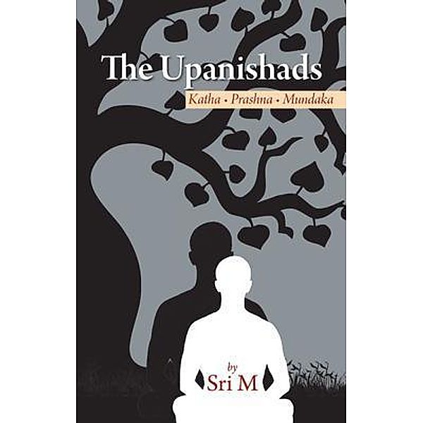 The Upanishads / Magenta Press & Publication Pvt Ltd, Sri M