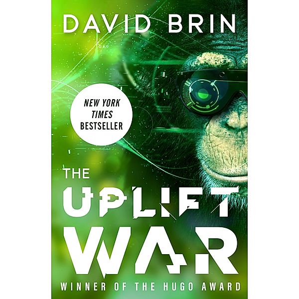 The Uplift War / The Uplift Saga, David Brin