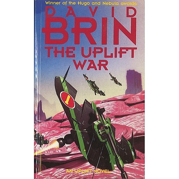 The Uplift War / Uplift Bd.3, David Brin