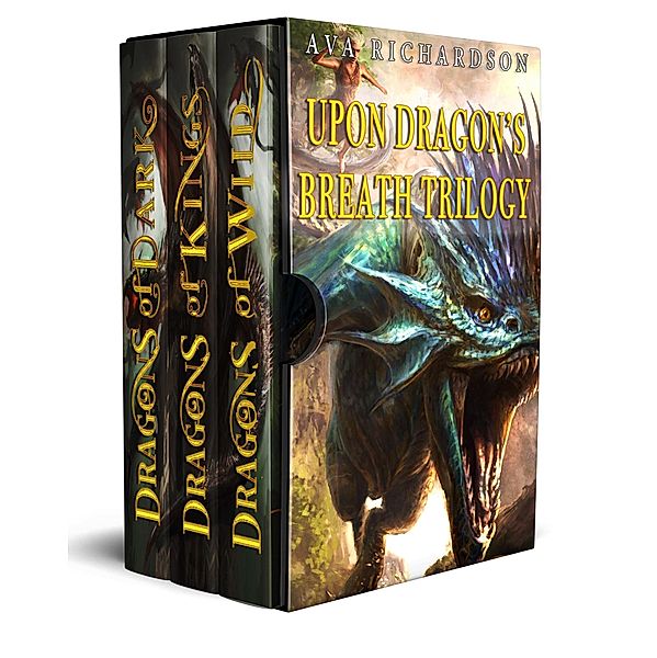 The Upon Dragon's Breath Trilogy, Ava Richardson