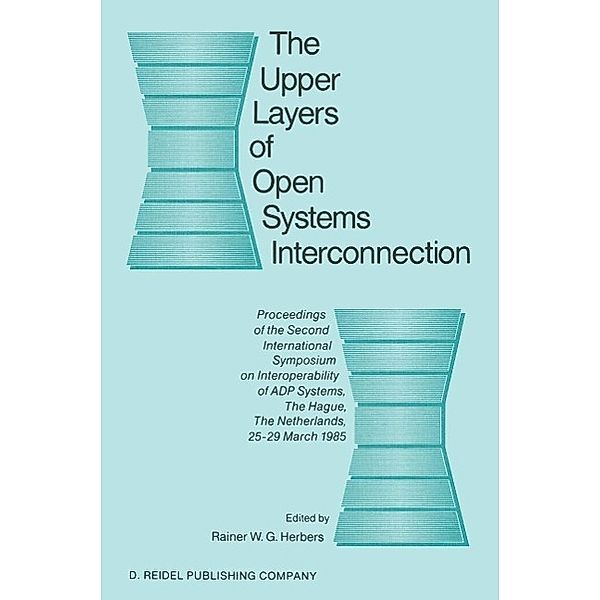 The Upper Layers of Open Systems Interconnection