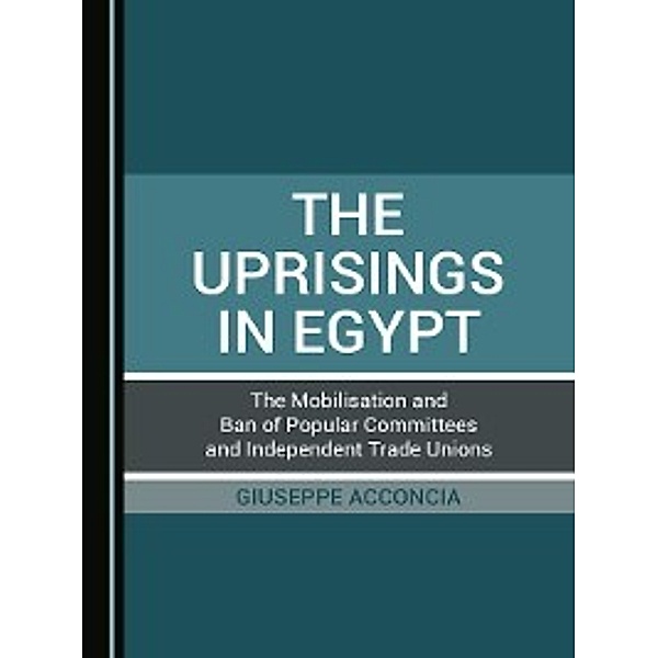The Uprisings in Egypt, Giuseppe Acconcia