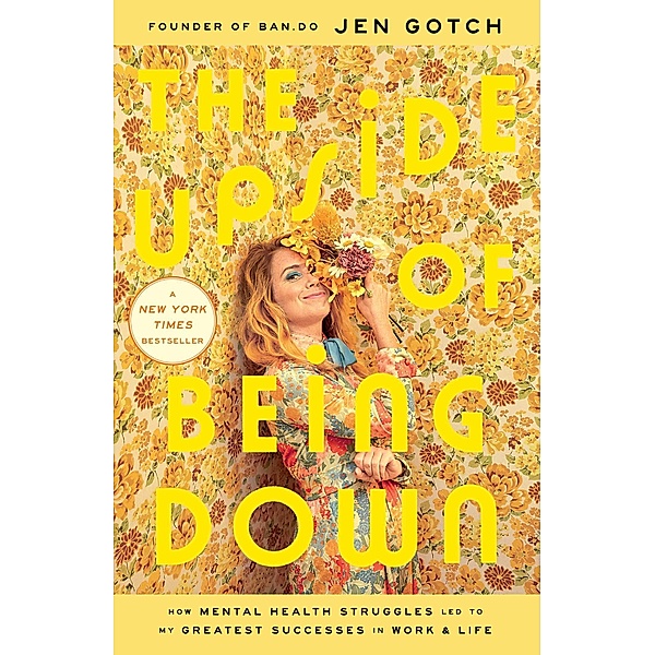 The Upside of Being Down, Jen Gotch