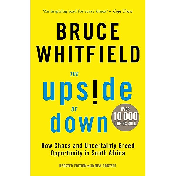 The Upside of Down, Bruce Whitfield