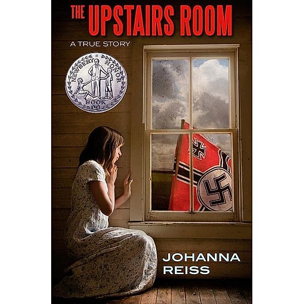 The Upstairs Room (Winner of the Newbery Honor) / The Upstairs Room Bd.1, Johanna Reiss