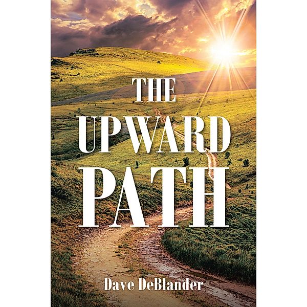 The Upward Path, Dave Deblander