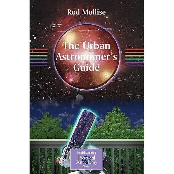The Urban Astronomer's Guide, Rod Mollise
