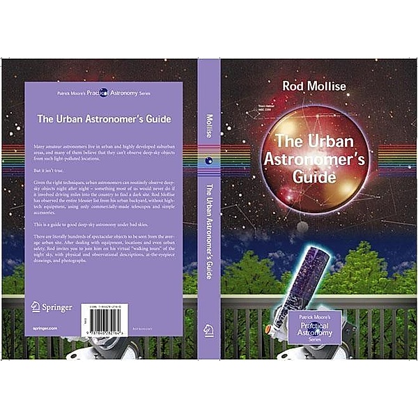 The Urban Astronomer's Guide / The Patrick Moore Practical Astronomy Series, Rod Mollise