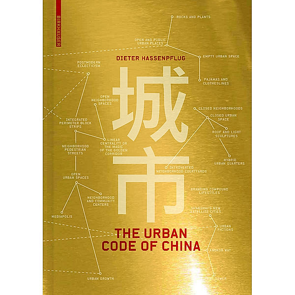 The Urban Code of China, Dieter Hassenpflug