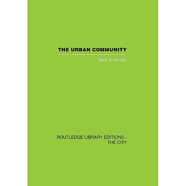 The Urban Community, Nels Andersen