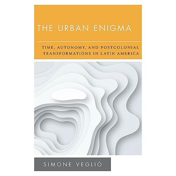 The Urban Enigma / New Politics of Autonomy, Simone Vegliò
