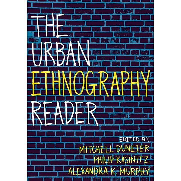 The Urban Ethnography Reader