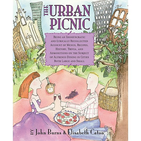 The Urban Picnic, John Burns, Elisabeth Caton