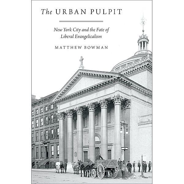 The Urban Pulpit, Matthew Bowman