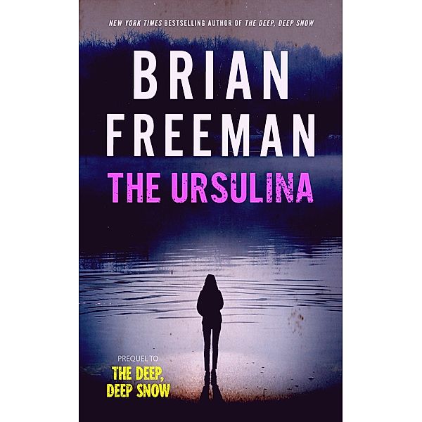 The Ursulina, Brian Freeman