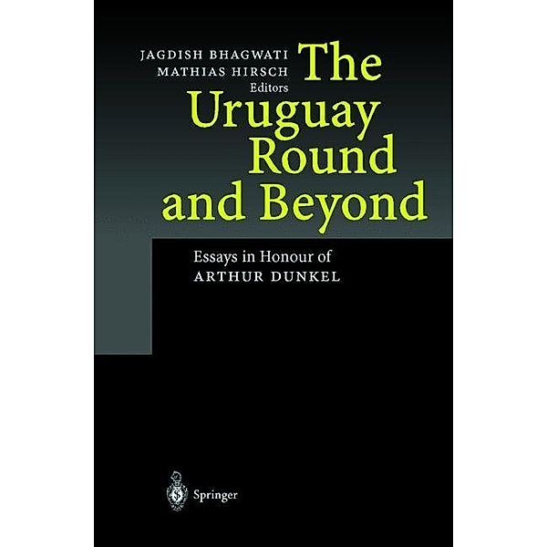 The Uruguay Round and Beyond