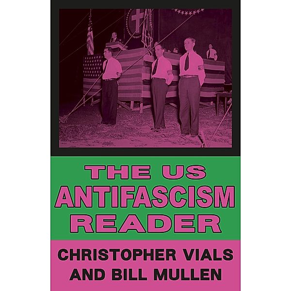 The Us Antifascism Reader