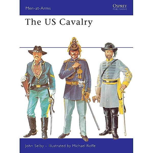 The US Cavalry, John Selby
