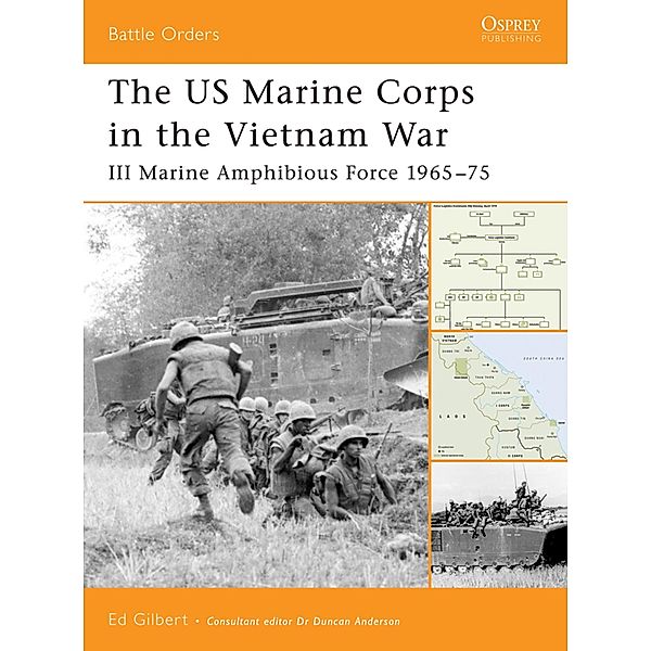 The US Marine Corps in the Vietnam War, Ed Gilbert