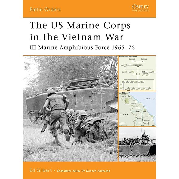 The US Marine Corps in the Vietnam War, Ed Gilbert