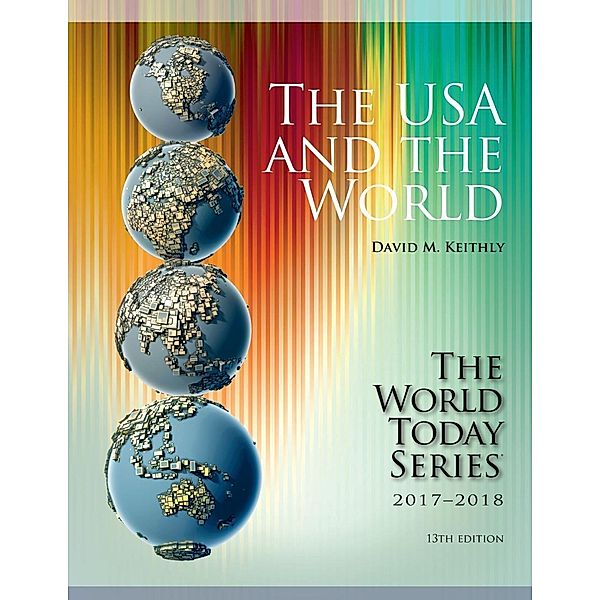 The USA and The World 2017-2018 / World Today (Stryker), David M. Keithly