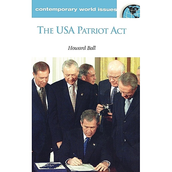The USA Patriot Act, Howard Ball