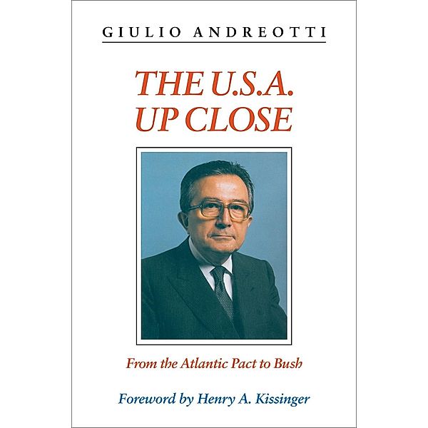 The USA Up Close, Giulio Andreotti