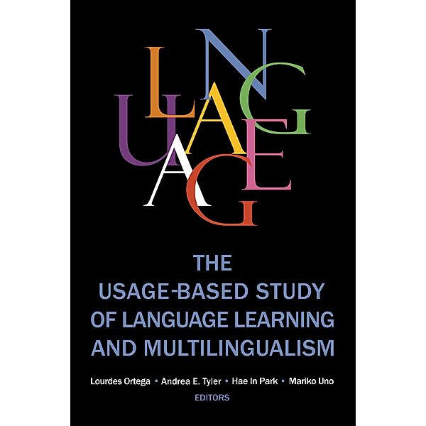 The Usage-based Study of Language Learning and Multilingualism / Georgetown University Round Table on Languages and Linguistics series