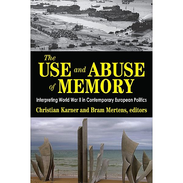 The Use and Abuse of Memory, Christian Karner