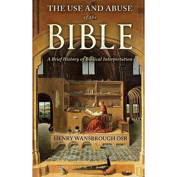 The Use and Abuse of the Bible, Henry Wansbrough
