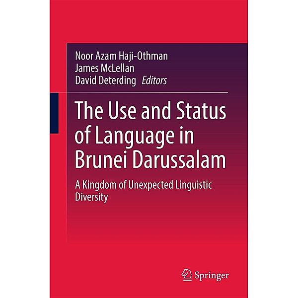 The Use and Status of Language in Brunei Darussalam